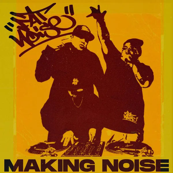 Portada del EP Making Noise de Fat Noise