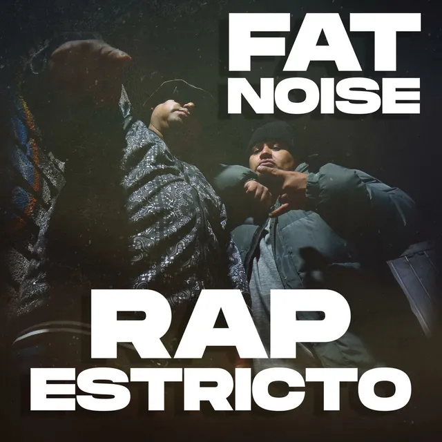Portada de Rap Estricto de Fat Noise